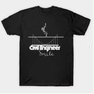 Civil Engineer Smile ql2/8 T-Shirt